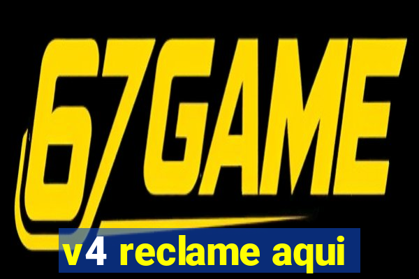 v4 reclame aqui